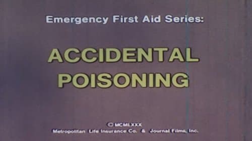 Emergency First Aid Series: Accidental Poisoning