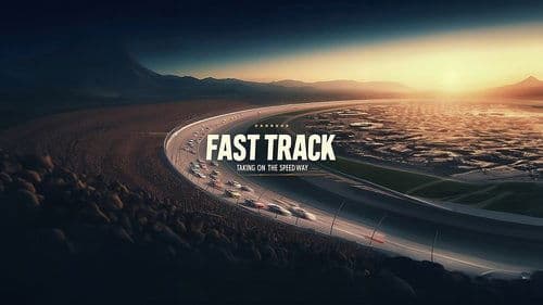 Fast Track: Taking on the Speedway