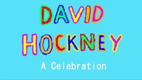 David Hockney: A Celebration