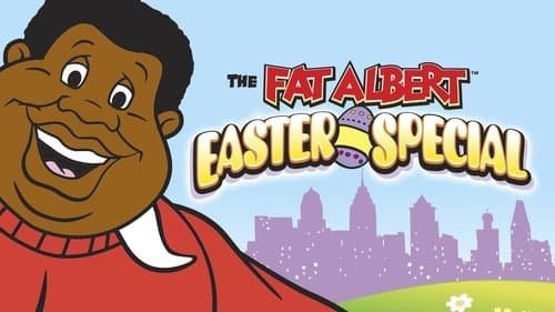 The Fat Albert Easter Special