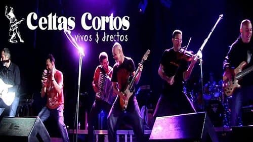 Celtas Cortos - Vivos y Directos