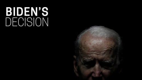 Frontline: Biden's Decision