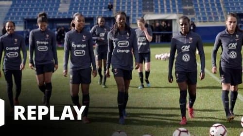 Le moment de briller : les Bleues en route vers le Mondial