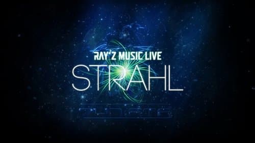 RAY'Z Music Live ~STRAHL~