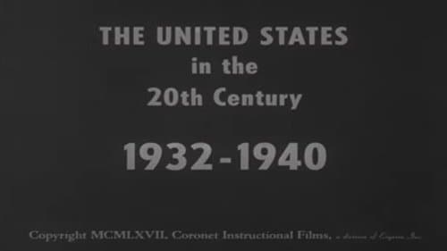 The United States in the 20th Century 1932-1940