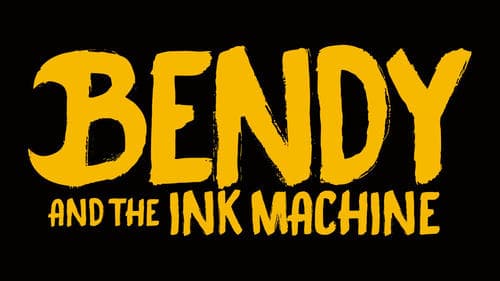 Bendy and the Ink Machine