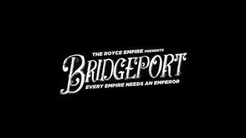 Bridgeport: The Movie