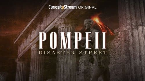 Pompeii: Disaster Street